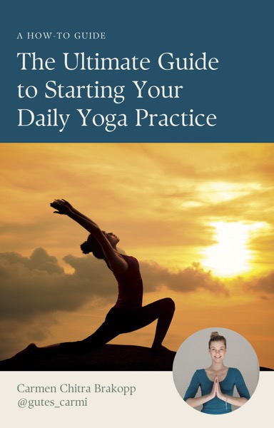 How To Develop A Daily Yoga Practice 